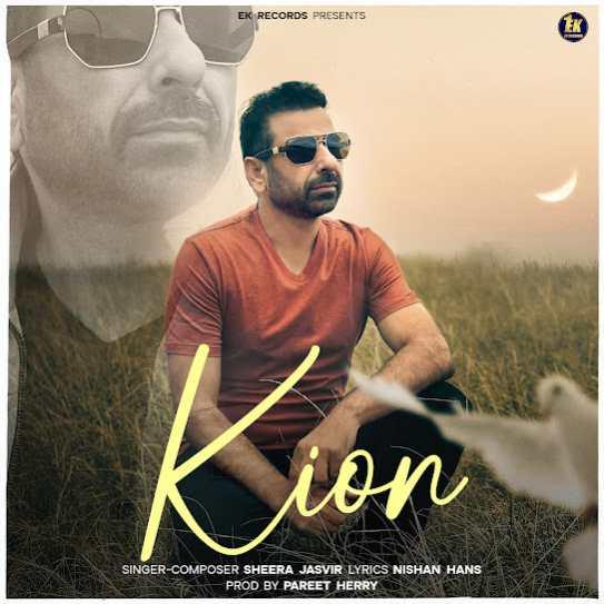 Kion Sheera Jasvir Mp3 Song Download Djjohal